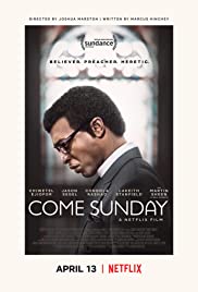 Come Sunday (2018) วันอาทิตย์แห่งศรัทธา