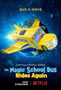 The Magic School Bus Rides Again Kids In Space (2020) เมจิกสคูลบัสกับการเดินทางสู่ความสนุกในอวกาศ