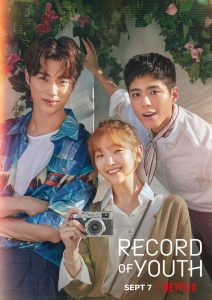 ซีรี่ย์เกาหลี Record of Youth (2020) เส้นทางดาว ซับไทย netflix