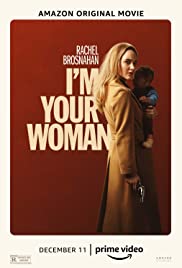 ดูหนังใหม่ I'm Your Woman (2020) HD มาสเตอร์เต็มเรื่อง ดูฟรี