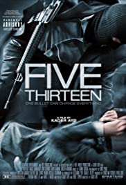 ดูหนังฝรั่ง Five Thirteen (2013) ล่าเดือด ปล้นดิบ HD มาสเตอร์