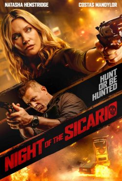 ดูหนังแอคชั่น Night Of The Sicario (2021) HD เต็มเรื่อง ดูหนังฟรี