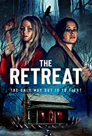 หนังฝรั่ง The Retreat (2021) เต็มเรื่อง ดูหนังออนไลน์ สยองขวัญ ระทึกขวัญ