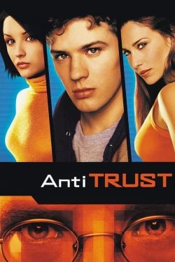 Antitrust (2001) กระชากแผนจอมบงการล้ำโลก