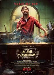 ดูหนังอินเดีย Jagame Thandhiram (2021) โลกนี้สีขาวดำ พากย์ไทยเต็มเรื่อง