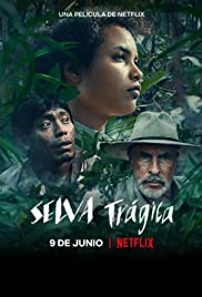 Tragic Jungle (2020) ป่าวิปโยค เต็มเรื่อง ดูหนังใหม่ Netflix