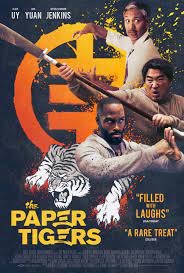 ดูหนังฟรี The Paper Tigers (2020) เต็มเรื่อง หนังแอคชั่น ตลก