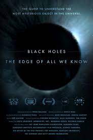 Black Holes: The Edge of All We Know (2020)