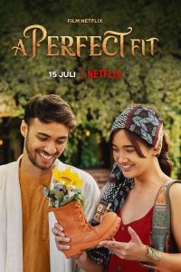 ดูหนัง A Perfect Fit (2021) รองเท้ากับความรัก