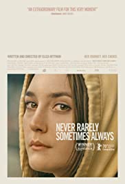 ดูหนังดราม่า Never Rarely Sometimes Always (2020)