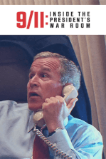 9/11: Inside the President’s War Room (2021)