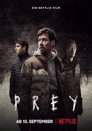 ดูหนังระทึกขวัญ Prey (2021) เหยื่อ