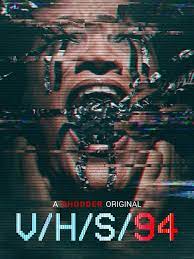 V/H/S/94 (2021) เทปลับ เขย่าอเวจี 94 ซับไทยเต็มเรื่อง ดูหนังระทึกขวัญ