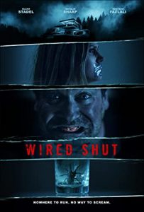 ดูหนัง Wired Shut (2021) HD ซับไทยเต็มเรื่อง ดูฟรีไม่มีโฆณาคั่น