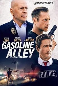 Gasoline Alley (2022) HD ดูฟรีเต็มเรื่อง ดูหนังฝรั่งแอคชั่นมันส์ๆ