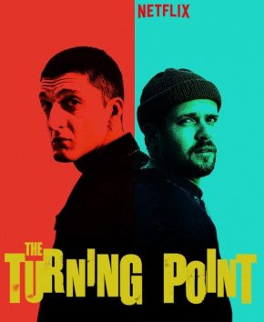 ดูหนัง The Turning Point (2022) จุดเปลี่ยน | Netflix เต็มเรื่อง