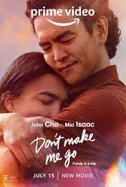 Don't Make Me Go (2022) บรรยายไทยเต็มเรื่อง ดูหนังฟรีออนไลน์ไม่มีโฆณาคั่น