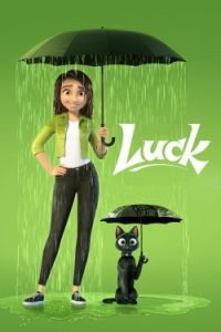 Luck (2022) มาสเตอร์ ดูหนังการ์ตูนอนิเมชั่นออนไลน์ฟรีไม่มีโฆณาคั่น