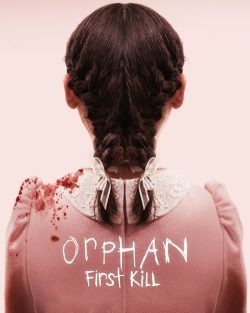 ดูหนัง Orphan 2: First Kill (2022) เด็กนรก 2 มาสเตอร์ดูฟรีออนไลน์