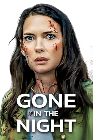 ดูหนังฝรั่ง Gone in the Night (2022) ดูหนังออนไลน์เต็มเรื่อง