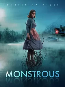 ดูหนังออนไลน์ Monstrous (2022) เต็มเรื่อง