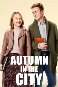 ดูหนังออนไลน์ Autumn in the City (2022) เต็มเรื่อง