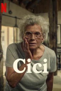 ดูหนังออนไลน์ Cici (2022) HD เต็มเรื่อง