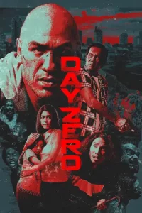 ดูหนังแอคชั่น Day Zero (2022) วันไวรัสกินโลก HD เต็มเรื่อง