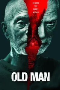 Old Man (2022) เต็มเรื่อง เว็บดูหนังออนไลน์ ดูหนังระทึกขวัญ