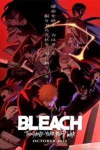 ดูอนิเมะ Bleach: Thousand-Year Blood War (2022) บลีช เทพมรณะ สงครามเลือดพันปี เต็มเรื่อง