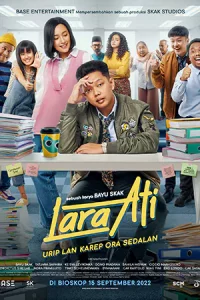 ดูหนังออนไลน์ Lara Ati (2022) ใจจี๊ดๆ เต็มเรื่อง