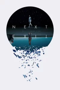 ดูหนังออนไลน์ Next Exit (2022) เต็มเรื่อง