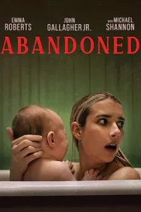 Abandoned (2022) ร้าง ลวง หลอน ดูหนังฝรั่งสยองขวัญ