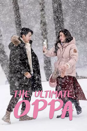 ดูหนังโรแมนติก The Ultimate Oppa (2022) เว็บดูหนังออนไลน์ฟรี