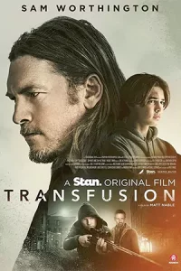 Transfusion (2023) เว็บดูหนังออนไลน์ฟรีไม่สะดุดไม่มีโฆษณา