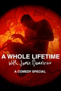 A Whole Lifetime with Jamie Demetriou (2023) เวลาทั้งชีวิตกับเจมี่ เดเมทรีอู