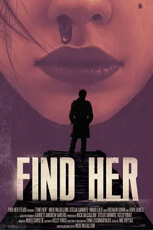 ดูหนังออนไลน์ Find Her (2022)