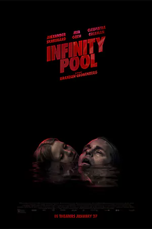 Infinity Pool (2023) บรรยายไทย 4K เว็บดูหนังออนไลน์ฟรี