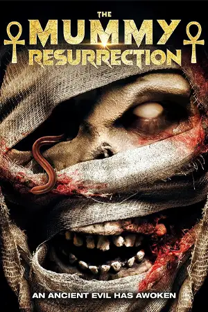 ดูหนังสยองขวัญ The Mummy: Resurrection (2022) เต็มเรื่อง