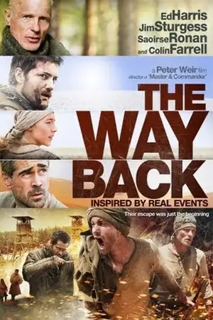 The Way Back (2010) แหกค่ายนรกหนีข้ามแผ่นดิน