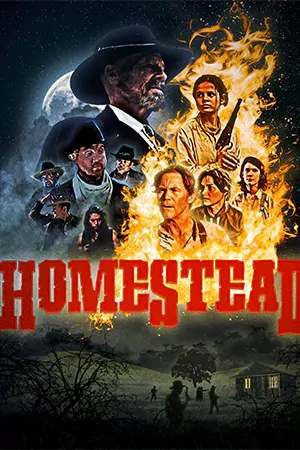 Homestead (2023) HD บรรยายไทย ดูหนังคาวบอยตะวันตกเต็มเรื่อง