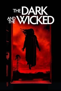 The Dark and the Wicked (2020) เฮี้ยน หลอน ซ่อนวิญญาณ