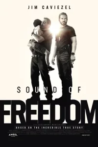 Sound of Freedom (2023) เสียงแห่งอิสรภาพ HD ดูหนังออนไลน์