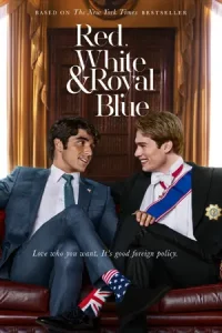 Red White & Royal Blue (2023) เรด ไวท์ & รอยัล บลู รักของผมกับเจ้าชาย