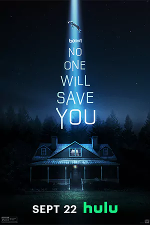 ดูหนังใหม่ No One Will Save You (2023) เต็มเรื่อง HD ซับไทย