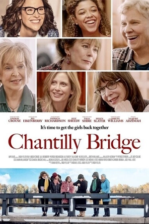 ดูหนังฝรั่ง Chantilly Bridge (2023) เต็มเรื่อง