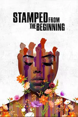 Stamped from the Beginning (2023) ตีตรามาแต่แรก | Netflix