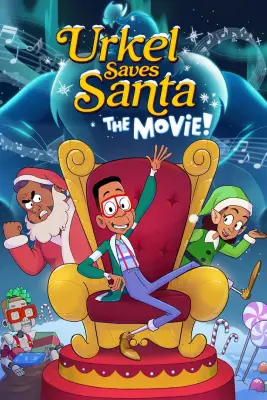 ดูแอนิเมชัน Urkel Saves Santa: The Movie! (2023) เต็มเรื่อง