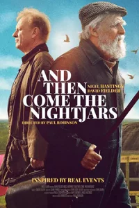 ดูหนังฝรั่ง And Then Come the Nightjars (2023) HD เต็มเรื่อง