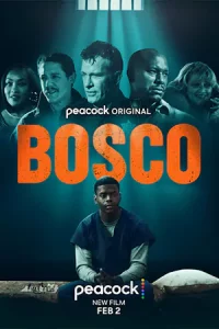 ดูหนัง Bosco (2024) เต็มเรื่องซับไทย | Movie2UFree.COM